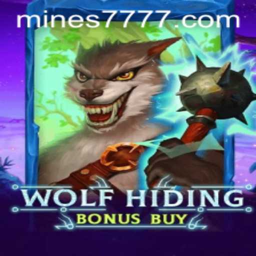 Exploring the Thrills of WolfHidingBonusBuy on Mines777.COM